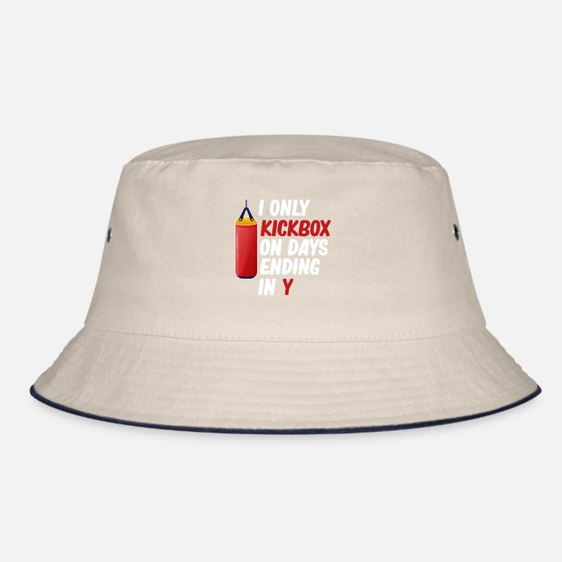 I Only Kickbox On Days That Are In Y Martial Arts Bucket Hat