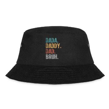 Dada Daddy Dad Bruh Fathers Day 2024 - Bucket Hat - black - Front - Lela (165cm)