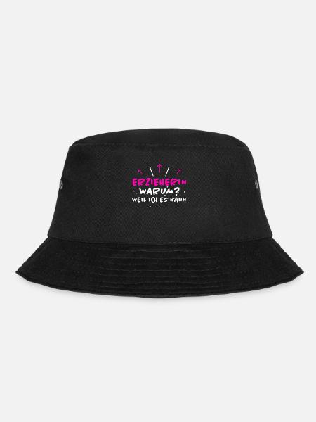 Erzieherin Spruch Job Lustiges Erzieherin Geschenk - Bucket Hat - Schwarz