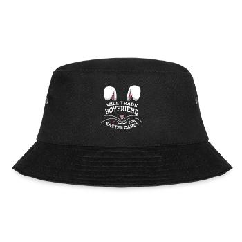Will Trade Boyfriend For Easter Candy - Bucket Hat - black - Front - Lela (165cm)