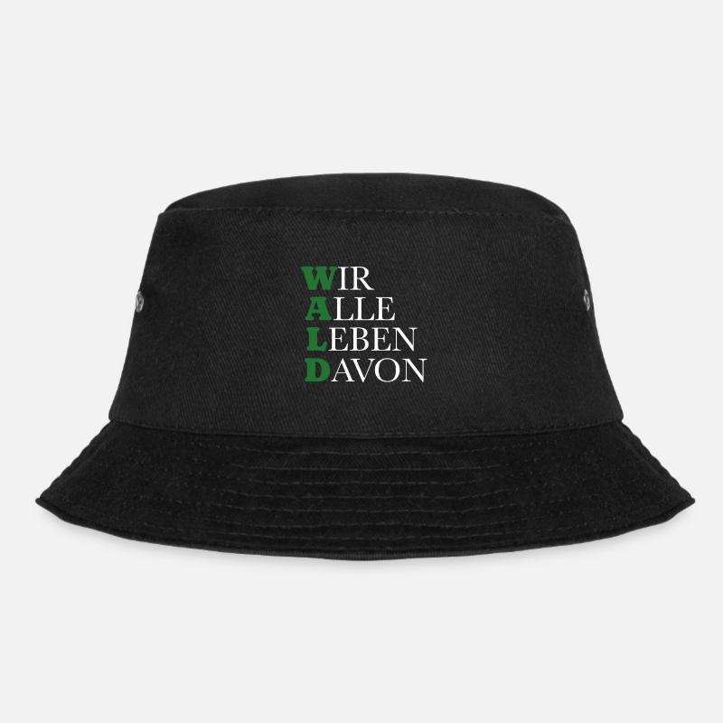 Wald - Wir alle leben davon - Bucket Hat - Schwarz