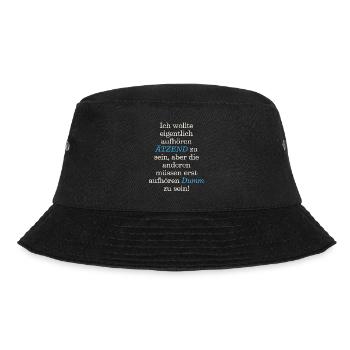 Spruch T-Shirt Ich wollte eigentlich aufhören - Bucket Hat - Schwarz - Vorne - Lela (165cm)