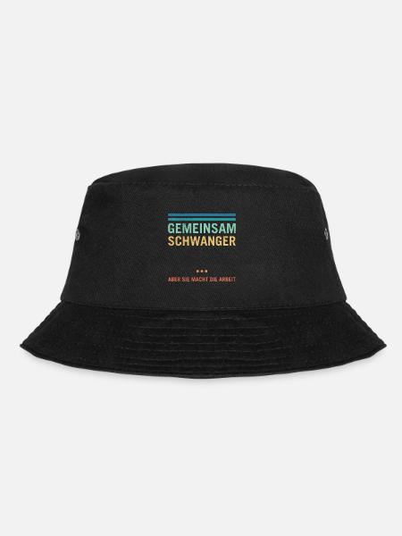 Bald Papa GEMEINSAM SCHWANGER ABER SIE MACHT DIE - Bucket Hat - Schwarz