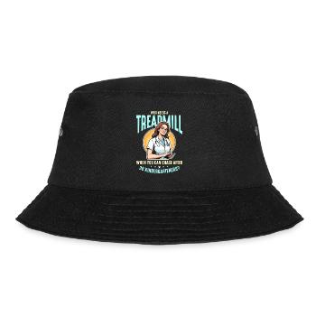 Health Educator Who Needs A Treadmill Teacher - Bucket Hat - black - Front - Lela (165cm)