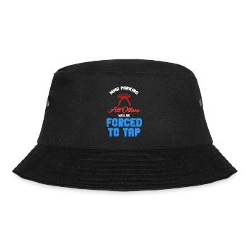 mma-park everyone else is forced to - Bucket Hat - black - Front - Lela (165cm)