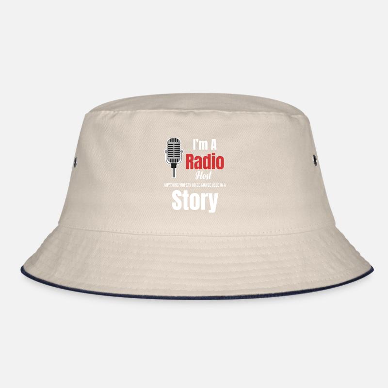Ich Bin Radiomoderator. Alles, Was Sie Sagen Oder Bucket Hat