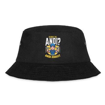 Handwerker Andi Arbeit Geschenk Sprüche Lustig - Bucket Hat - Schwarz - Vorne - Lela (165cm)