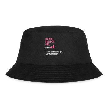 Französische Bulldogge Mädchen Wie Ein Normales Mädchen Nur Muc - Bucket Hat - Schwarz - Vorne - Lela (165cm)