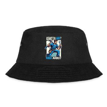 Handwerker Andi Arbeit Geschenk Sprüche Lustig - Bucket Hat - Schwarz - Vorne - Lela (165cm)