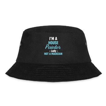 Ich Bin Eine Anstreicherin, Keine Zauberin Und - Bucket Hat - Schwarz - Vorne - Lela (165cm)