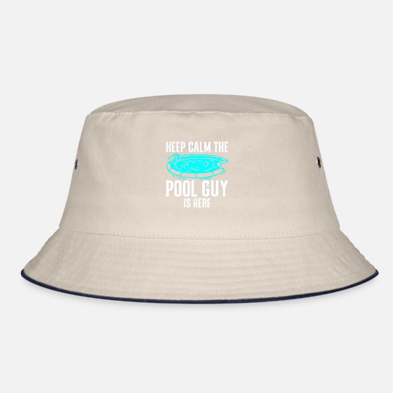 Pool Cleaner Keep Calm The Pool Guy Is Here Bucket Hat