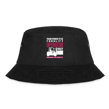 Stark Genug Gabelstaplerfahrer Verrückt Genug Zu - Bucket Hat - Schwarz - Vorne - Lela (165cm)