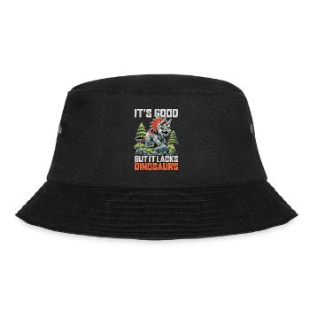 Paleontology It's Good But It Lacks Fossil Hunter - Bucket Hat - black - Front - Lela (165cm)