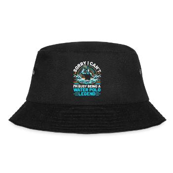 Sorry I Can't I'm Busy Being A Water Polo Legend A - Bucket Hat - black - Front - Lela (165cm)