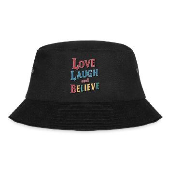 Love Laugh and Believe Inspirational Quote - Bucket Hat - black - Front - Lela (165cm)