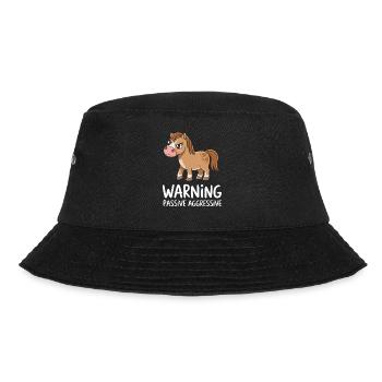 Warning Passive Aggressive Pferd Cartoon - Bucket Hat - Schwarz - Vorne - Lela (165cm)