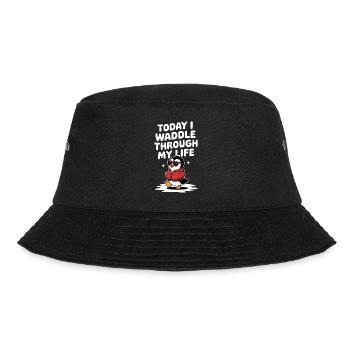 Heute Watschel Ich Durch Mein Leben Pinguin - Bucket Hat - Schwarz - Vorne - Lela (165cm)