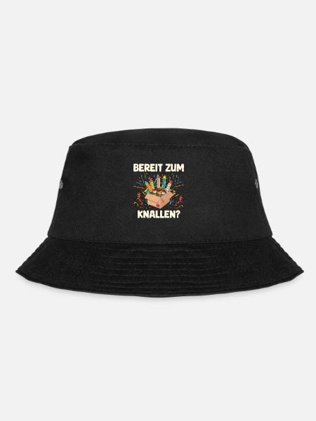 Feuerwerk BEREIT ZUM KNALLEN? Lustiges Böllern - Bucket Hat - Schwarz