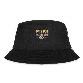 RENTE 2025 JETZT BIN ICH VOLLZEIT OMA Lustiges - Bucket Hat - Schwarz - Vorne - Lela (165cm)