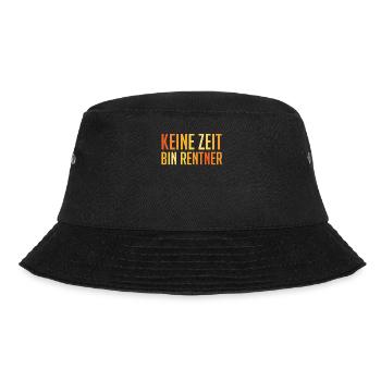 Ruhestand KEINE ZEIT BIN RENTNER Lustiges - Bucket Hat - Schwarz - Vorne - Lela (165cm)
