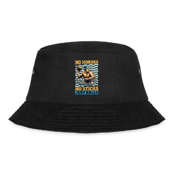Water Polo No Horses No Sticks Just Balls Swimming - Bucket Hat - black - Front - Lela (165cm)