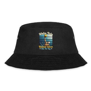 Water Polo Because Soccer Was Too Dry Swimming - Bucket Hat - black - Front - Lela (165cm)