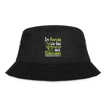 In florida we salt margaritas not sidewalks - Bucket Hat - Schwarz - Vorne - Lela (165cm)