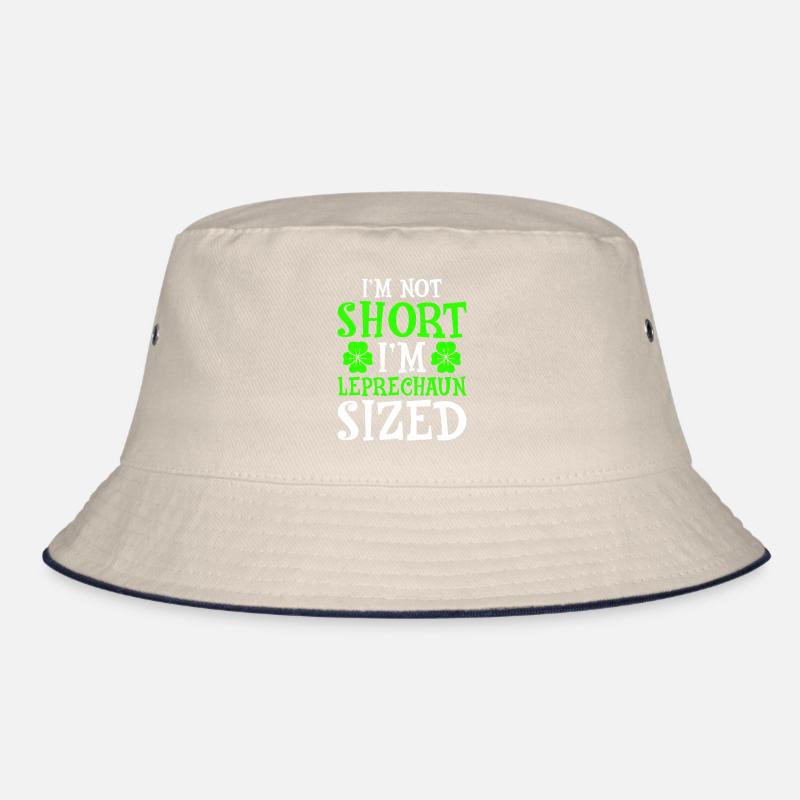 I'm Not Short I'm Leprechaun Sized Bucket Hat
