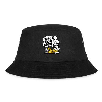 WHO`S ABOUT TO BLOW UP_ - Bucket Hat - Schwarz - Vorne - Lela (165cm)