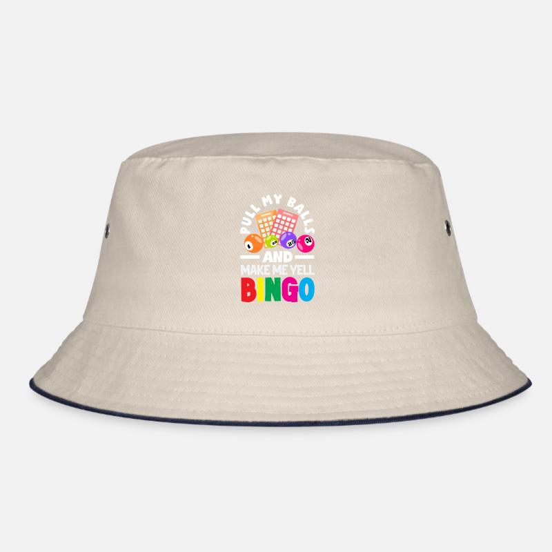 Draw My Balls and Call Bingo Bucket Hat