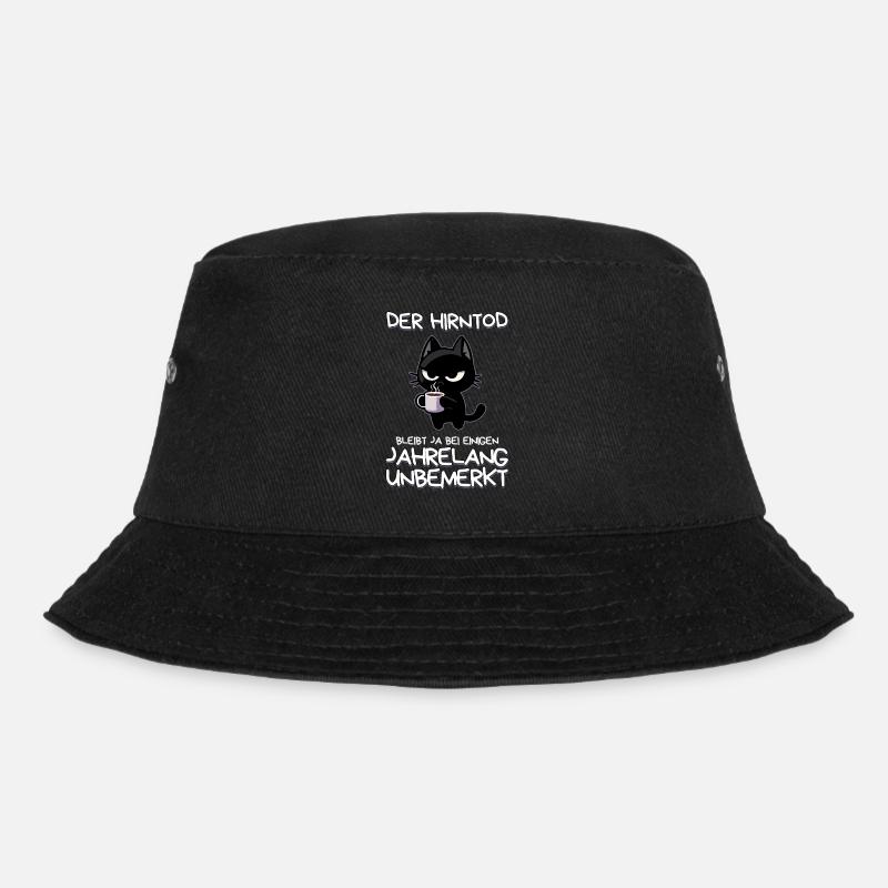 Der Hirntod bleibt bei manchen unbemerkt - Bucket Hat - Schwarz