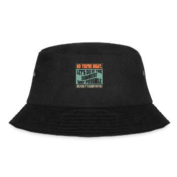 No, you're right, let's do it in the stupidest way - Bucket Hat - black - Front - Lela (165cm)