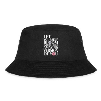 Erblühe In Die Beste Version Deiner Selbst - Bucket Hat - Schwarz - Vorne - Lela (165cm)