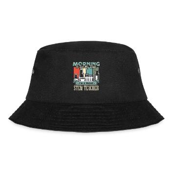 STEM Teacher Morning Is Not My Time STEM Education - Bucket Hat - black - Front - Lela (165cm)