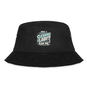 Brauchen Sie eine Putzfrau? Fragen Sie mich - Bucket Hat - Schwarz - Vorne - Lela (165cm)