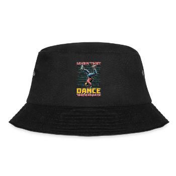 Dance Teacher Livin' That Dance Choreographer - Bucket Hat - black - Front - Lela (165cm)
