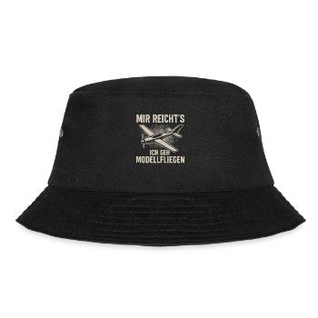 Mir reicht’s – Ich geh Modellfliegen - Bucket Hat - Schwarz - Vorne - Lela (165cm)