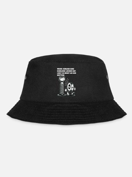 Wenn jemand eine Schraube locker hat Mutter Spruch - Bucket Hat - Schwarz