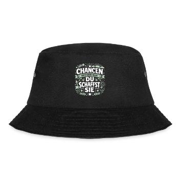 Opportunities don't arise, you create them - success - Bucket Hat - black - Front - Lela (165cm)