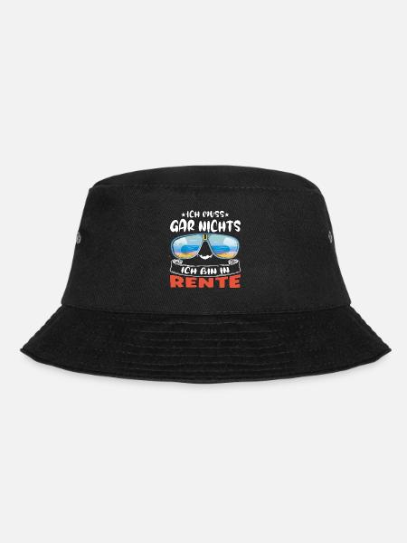 Ich muss gar nichts – Ich bin in Rente - Bucket Hat - Schwarz