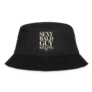 Sexy Bald Guy Killing It - Bucket Hat - black - Front - Lela (165cm)