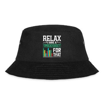 Relax, I have a spreadsheet - Bucket Hat - black - Front - Lela (165cm)