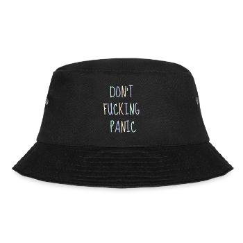 Don't fucking Panic - Bucket Hat - Schwarz - Vorne