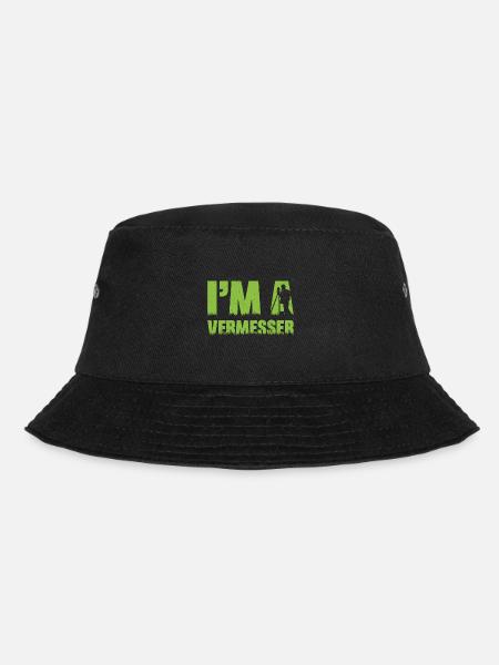 Geodäsie Vermessung Techniker Beruf Spruch - Bucket Hat - Schwarz