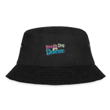 Have The Day You Deserve Motivational Quote Self - Bucket Hat - Schwarz - Vorne - Lela (165cm)