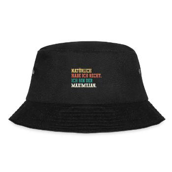 Maximilian Lustiger Spruch Vorname Name Maximilian - Bucket Hat - Schwarz - Vorne - Lela (165cm)