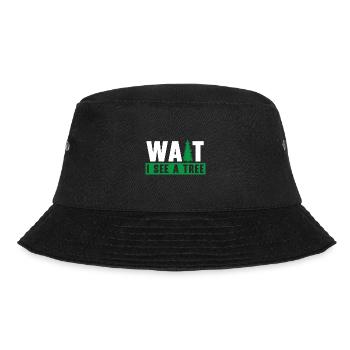Wait I see a tree woodworker arborist - Bucket Hat - black - Front - Lela (165cm)