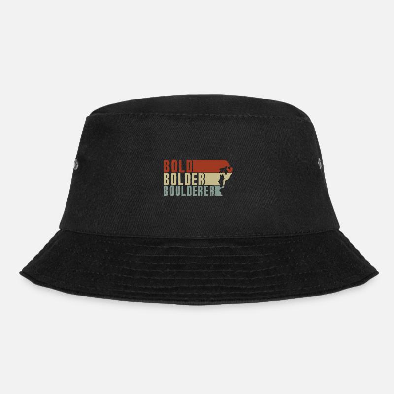 Bold Bolder Boulderer Boulder Bouldern - Bucket Hat - Schwarz