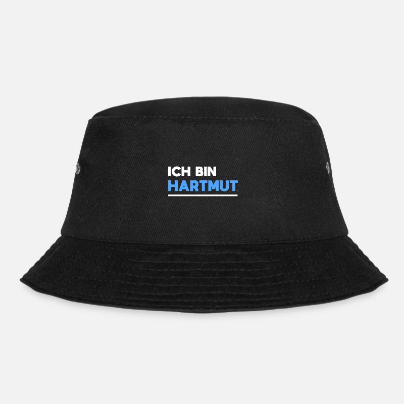 Hartmut Name Spruch für stolze Hartmuts - Bucket Hat - Schwarz