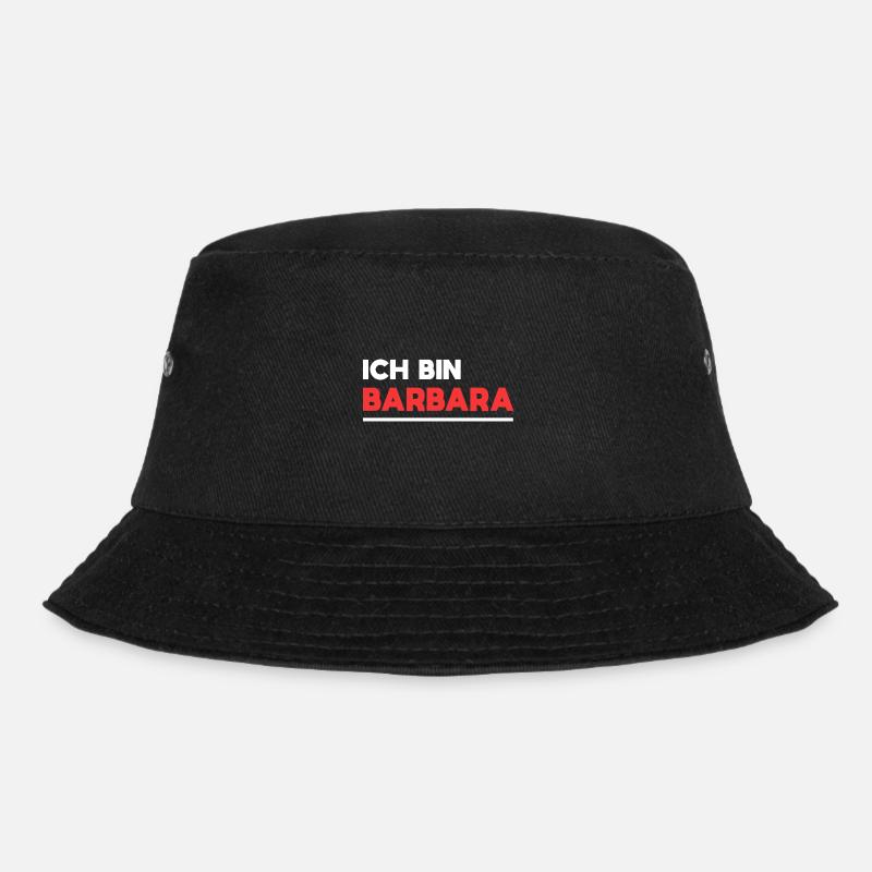 Barbara Name Spruch für stolze Barbaras - Bucket Hat - Schwarz